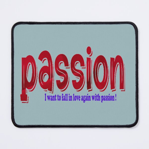 Item preview, I want to fall in love again with passion designed and sold by mostheristore.