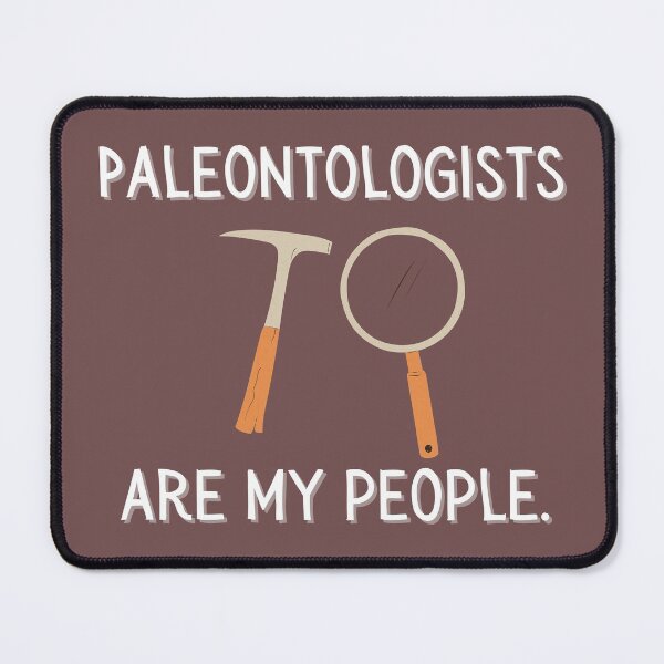 Item preview, Paleontologists Are My People. designed and sold by expatessentials.