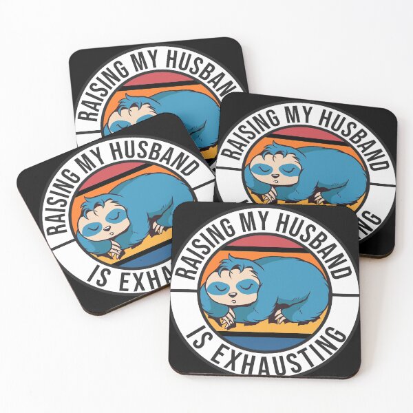 Item preview, Raising My Husband Is Exhausting designed and sold by Eddie SH.