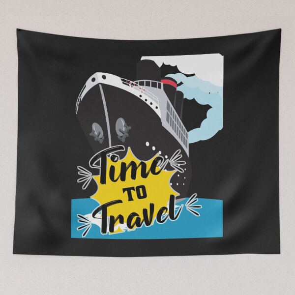 Item preview, Time To Travel Cruise Ship - Cruise Ship Quotes   designed and sold by RMSTitanicShop.