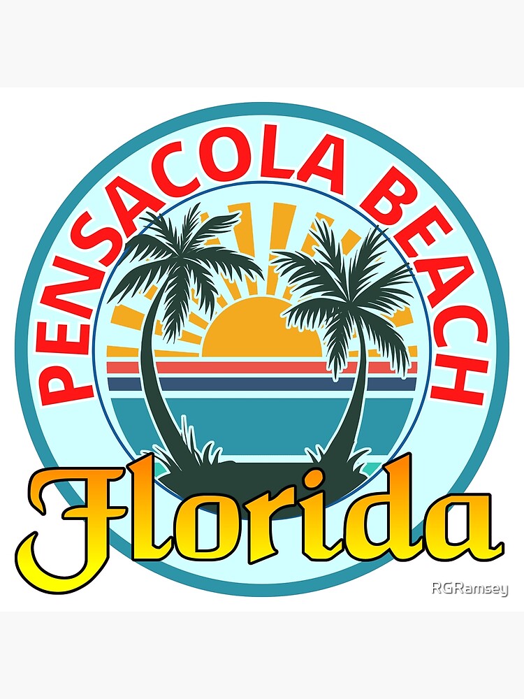 "Pensacola Beach Florida Beach Sticker" Poster By RGRamsey | Redbubble