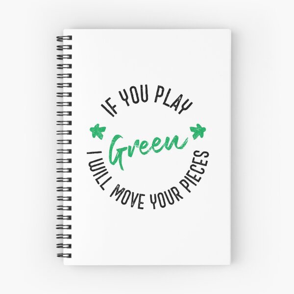 Item preview, If You Play Green I Will Move Your Pieces - Boardgames (on light) designed and sold by geekyT.