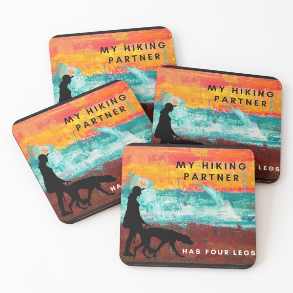 Item preview, MY HIKING PARTNER HAS FOUR LEGS designed and sold by LaBelleMaison.