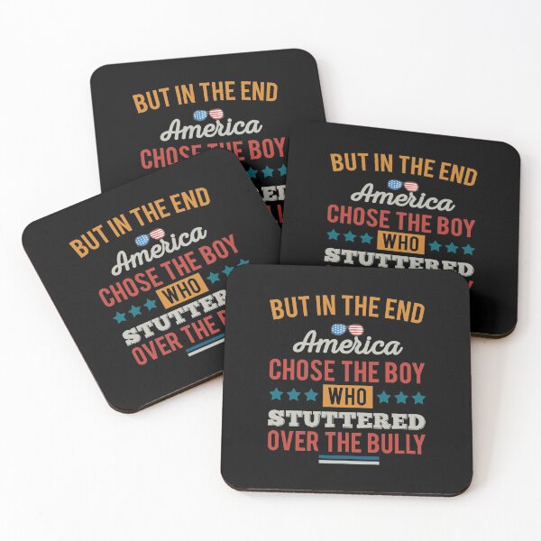 Item preview, But In The End, America Chose The Boy Who Stuttered Funny T-Shirt designed and sold by aymob.