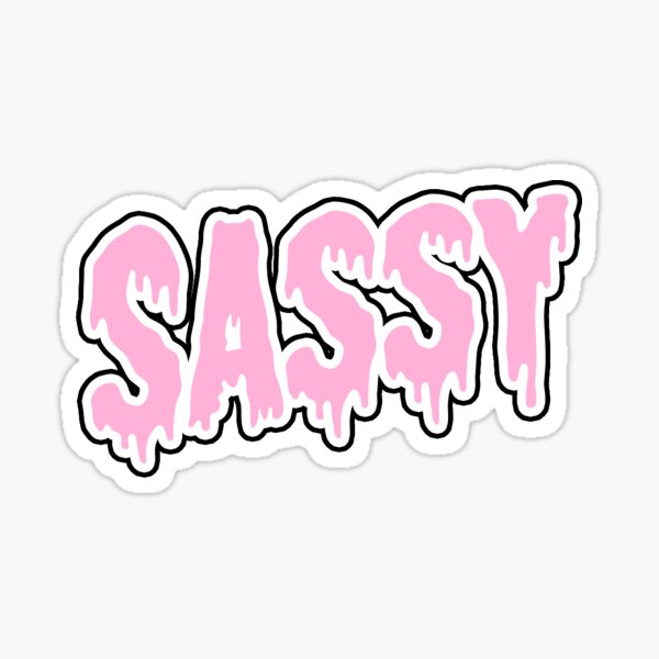 Sassy Gifts & Merchandise | Redbubble