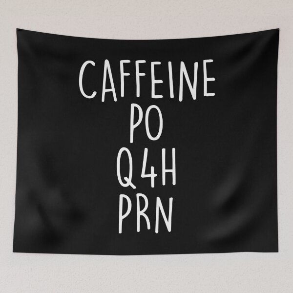 Item preview, Caffeine Po Q4H PRN Shirt, Gifts For Nurse, Nurse Practitioner Shirt, Registered Nurse Shirt, Night Shift Nurse Shirt, Nursing Student Gift designed and sold by aymob.