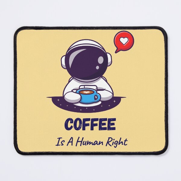 Item preview, Coffee Is A Human Right designed and sold by 2-Of-A-Kind.