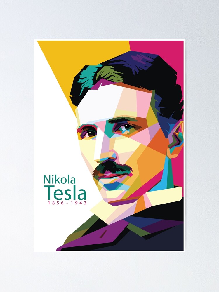 "Nikola Tesla Pop Art" Poster for Sale by LanaMeyers Redbubble