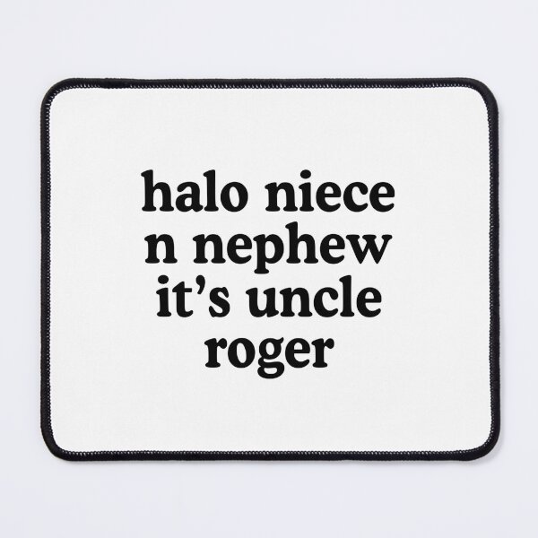 Item preview, Halo Niece N Nephew It's Uncle Roger designed and sold by allysmar.