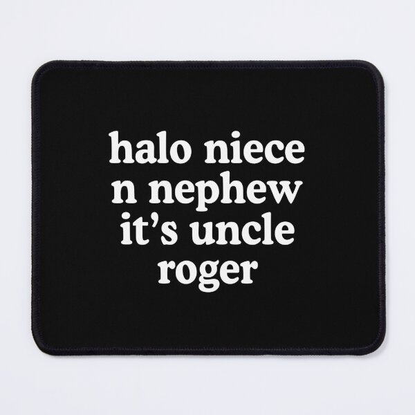 Item preview, Halo Niece N Nephew It's Uncle Roger designed and sold by allysmar.