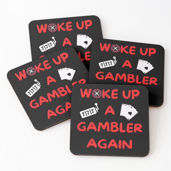 Item preview, Woke Up A Gambler Again designed and sold by SloganExpress.