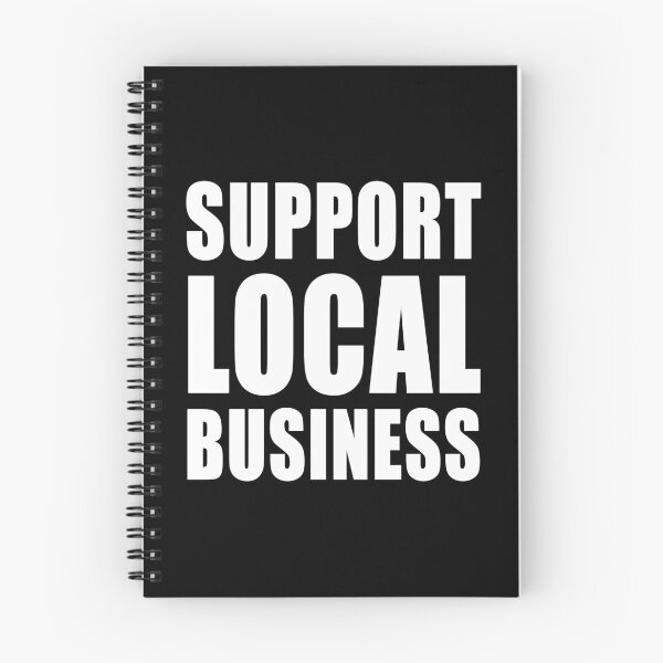 Item preview, Support Local Business Patriotic Social Politics Design designed and sold by Jason Gilbert.