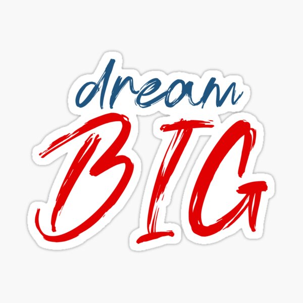 Item preview, Dream Big designed and sold by LeZdesign.
