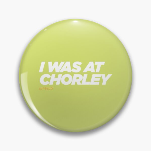Item preview, I WAS AT CHORLEY  (Black)   designed and sold by BartolettiAlex.
