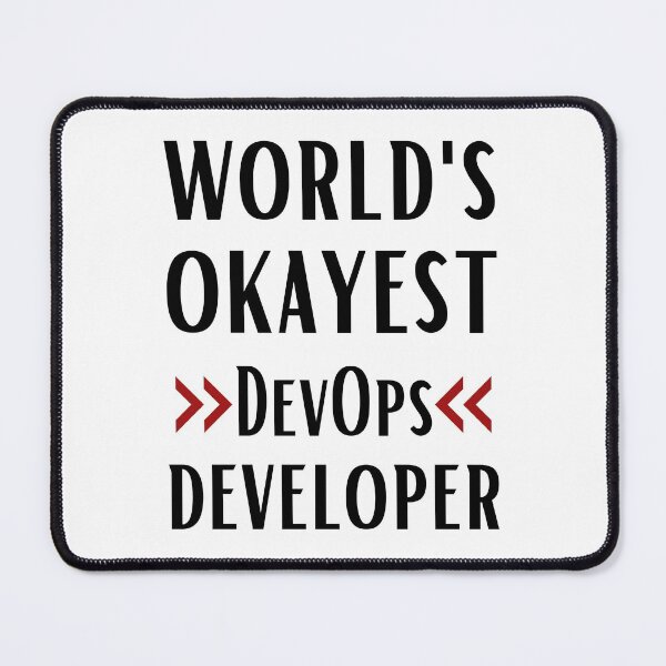 Item preview, World's Okayest DevOps Developer designed and sold by Valuential.