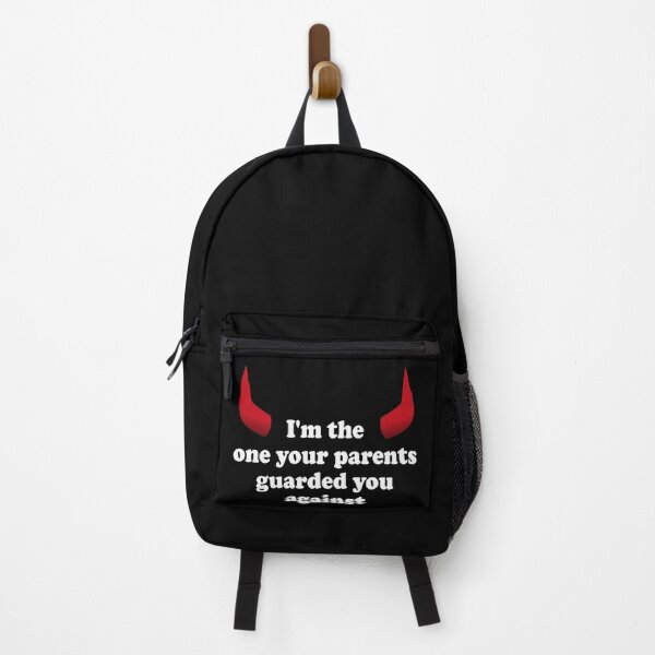 Item preview, I'm the one your parents guarded you against designed and sold by PERIferyART.