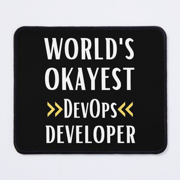 Item preview, World's Okayest DevOps Developer designed and sold by Valuential.