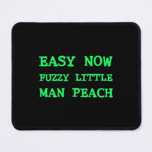Item preview, Easy Now Fuzzy Little Man Peach designed and sold by DESHAZER.