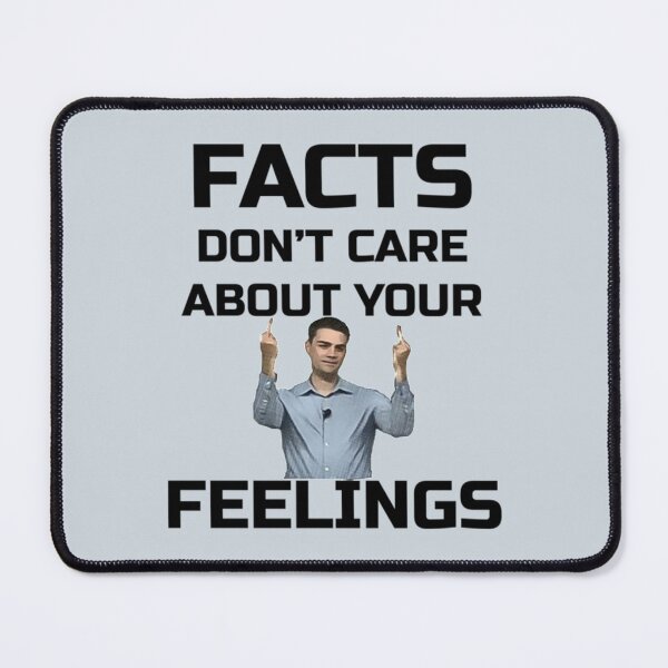 Item preview, Ben Shapiro - Facts Don_t Care About Your  designed and sold by tiaknightfabric.