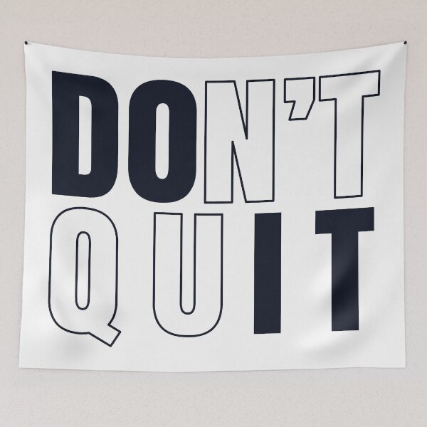 Item preview, Don't Quit | Do It designed and sold by Opine.