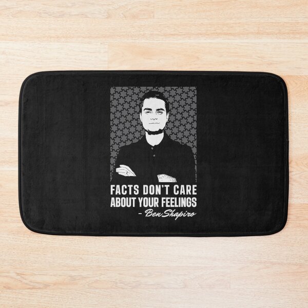 Item preview, Ben Shapiro - Facts Don_t Care About Your Feelings   designed and sold by tiaknightfabric.