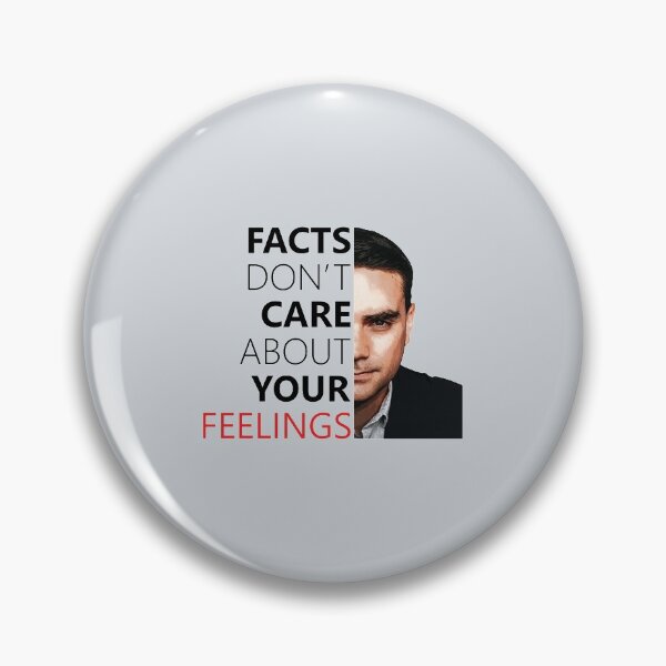 Item preview, Ben Shapiro Facts Don_t Care About Your Feelings   designed and sold by tiaknightfabric.