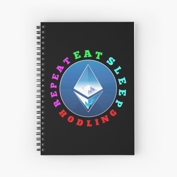 Item preview, EAT SLEEP HODLING REPEAT - Buy and Hodl Ethereum designed and sold by Delandor.