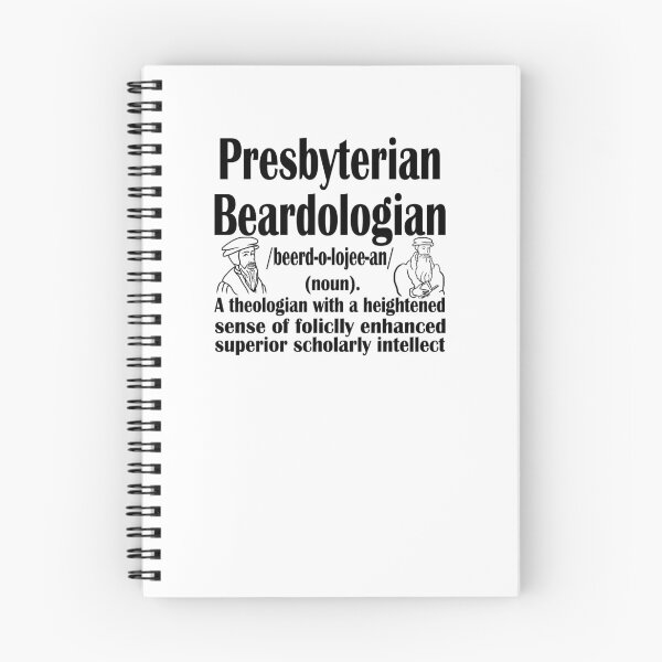 Item preview, Presbyterian Beardologian designed and sold by TheologyFirst.