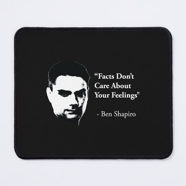 Item preview, Ben Shapiro Facts Don_t Care About Your Feelings designed and sold by tiaknightfabric.