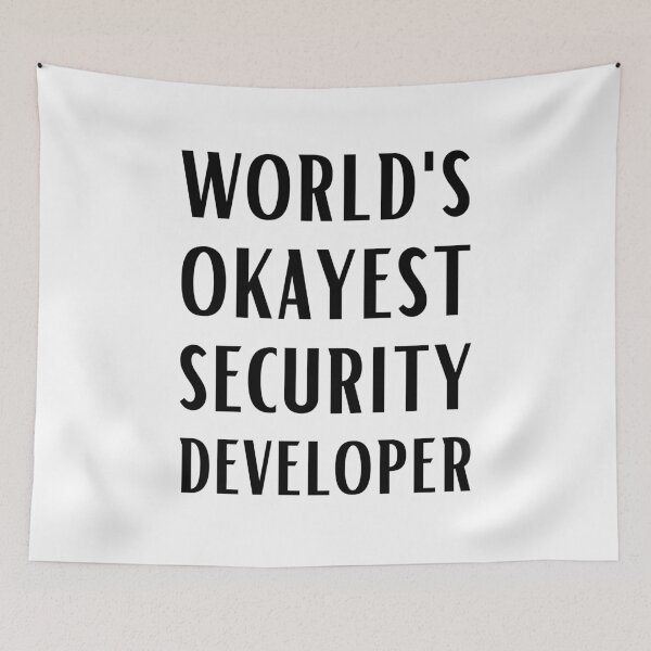 Item preview, World's Okayest Security Developer designed and sold by Valuential.
