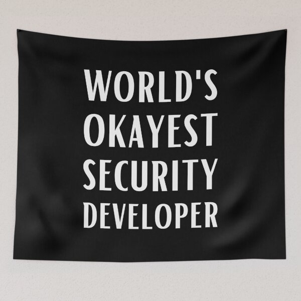 Item preview, World's Okayest Security Developer designed and sold by Valuential.