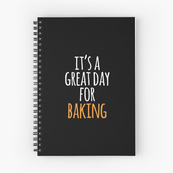 Item preview, It's a Great Day for Baking designed and sold by kindxinn.