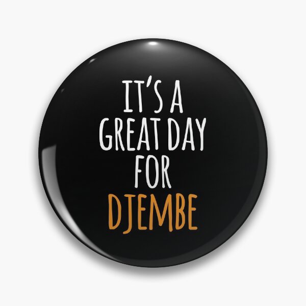 Item preview, It's a Great Day for Djembe designed and sold by kindxinn.