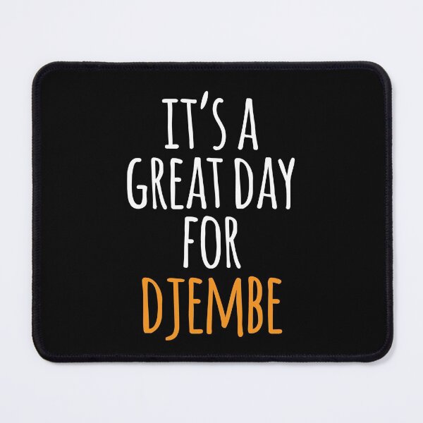Item preview, It's a Great Day for Djembe designed and sold by kindxinn.