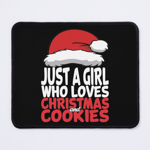 Item preview, just a girl who loves christmas and cookies (13) designed and sold by CustomTeaShirtt.