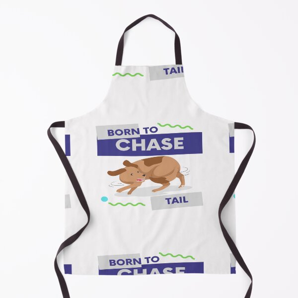 Item preview, Born To Chase Tail designed and sold by hintprint.