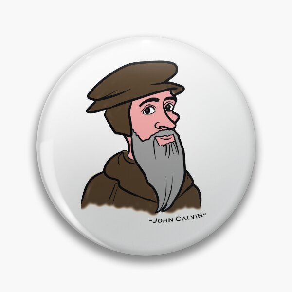 Item preview, John Calvin designed and sold by TheologyFirst.