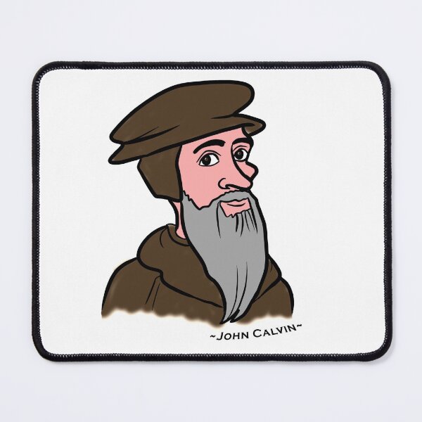 Item preview, John Calvin designed and sold by TheologyFirst.