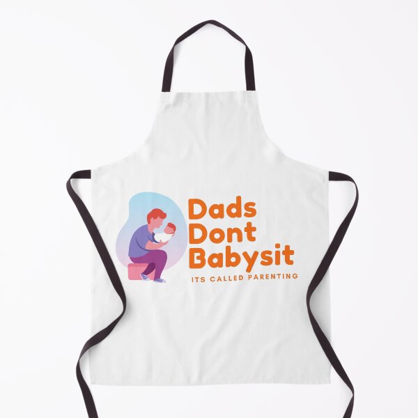 Item preview, Dads Dont Babysit Its Called Parenting designed and sold by YANAY-FASHION.