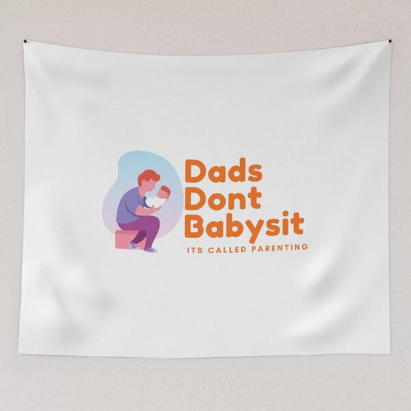 Item preview, Dads Dont Babysit Its Called Parenting designed and sold by YANAY-FASHION.