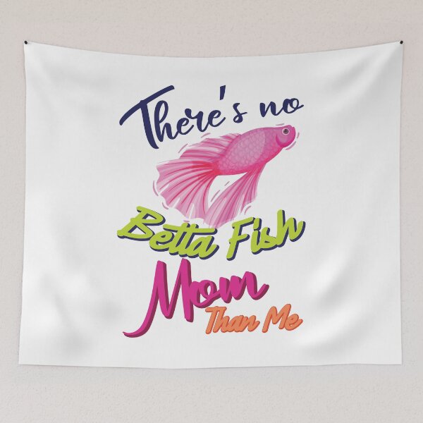 Item preview, theres no betta fish mom than me Colorful designed and sold by Unicorny-Design.
