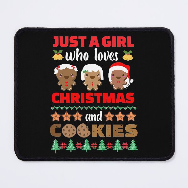 Item preview, Just a girl who loves christmas and cookies (4) designed and sold by CustomTeaShirtt.