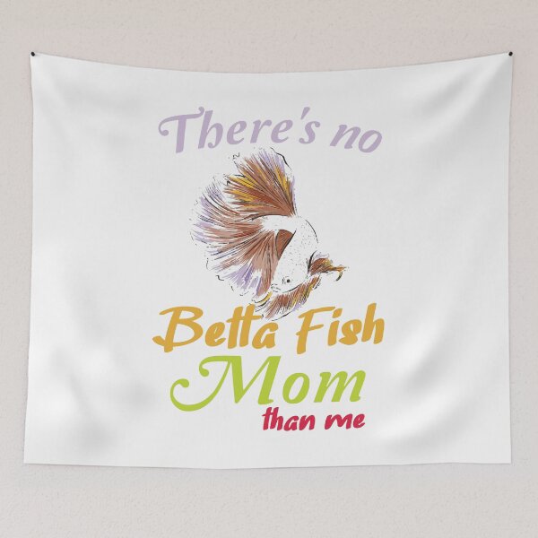 Item preview, theres no betta fish mom than me Colorful designed and sold by Unicorny-Design.