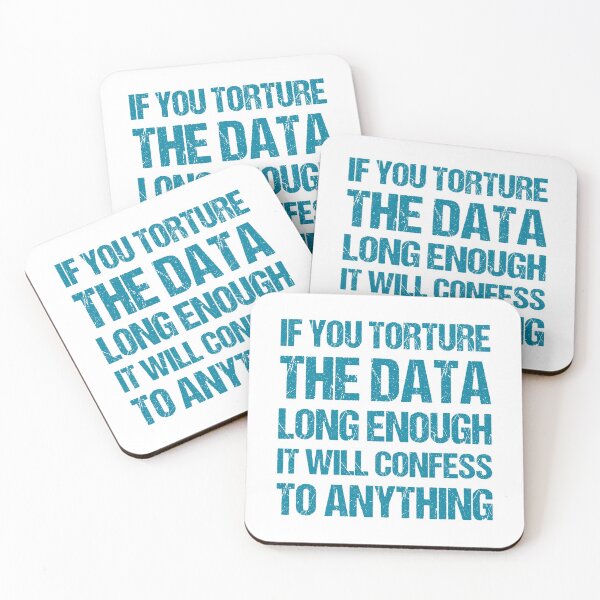 Item preview, If You Torture The Data Long Enough It Will Confess To Anything designed and sold by TashaVector.