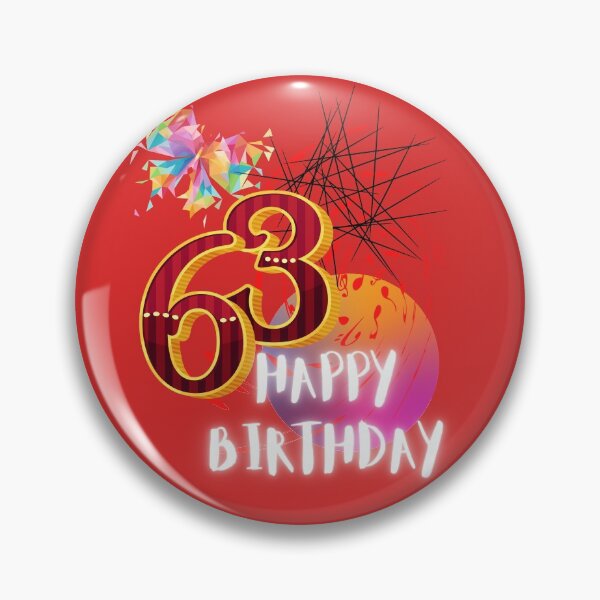 Item preview, HAPPY BIRTHDAY, 63RD BIRTHDAY, ABSTRACT ARTWORK, HAPPY 63, designed and sold by R B Chrystal.
