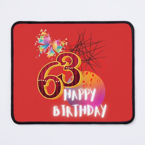 Item preview, HAPPY BIRTHDAY, 63RD BIRTHDAY, ABSTRACT ARTWORK, HAPPY 63, designed and sold by R B Chrystal.