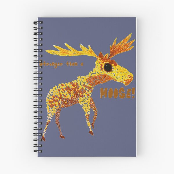 Item preview, Stronger than a Moose! designed and sold by Claracasper.