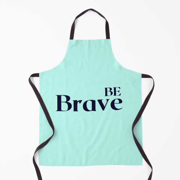 Item preview, Be Brave Inspirational Quote designed and sold by chahakisha.