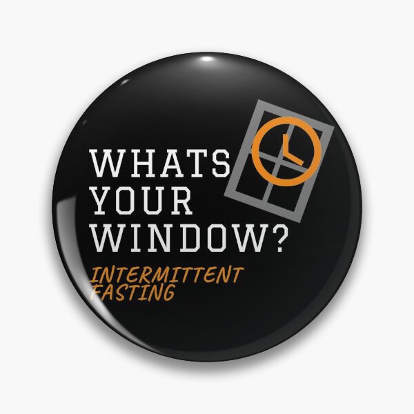 Item preview, Intermittent fasting whats your window designed and sold by maisy69.