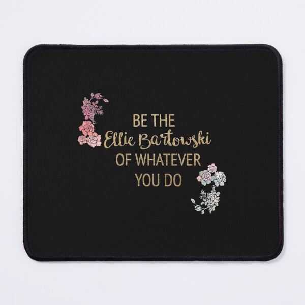 Item preview, Be the Ellie Bartowski of Whatever You Do   designed and sold by CortexShirts.